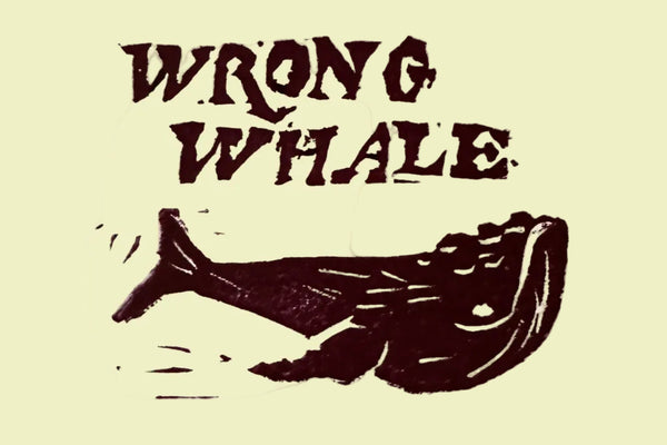 Wrong Whale